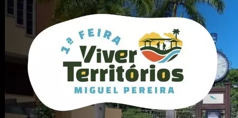 Miguel Pereira vai sediar em novembro a primeira edição da “Feira Viver Territórios”